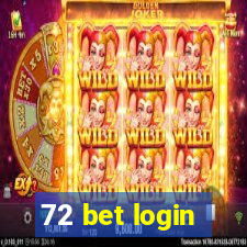 72 bet login